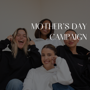 Mother's Day Campaign