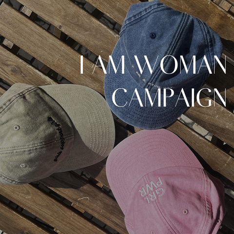 I AM WOMAN CAMPAIGN