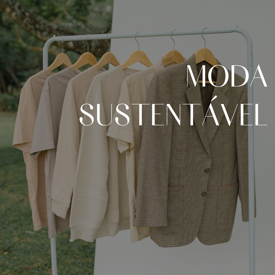 Moda Sustentável